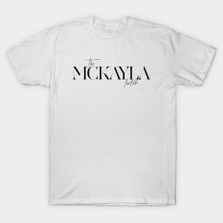 The McKayla Factor T-Shirt